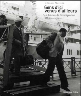 Couverture du livre de Gérard Noiriel Gens d’ici venus d’ailleurs aux Éditions du Chêne