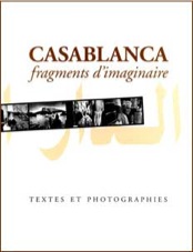 Couverture du coffret Casablanca, fragments d’imaginaire, coédition de l’Institut français de Casablanca et des éditions Le Fennec